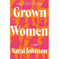 Grown Women - Hardcover
