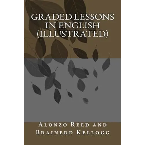 Graded Lessons in English (illustrated) - Paperback