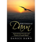 Writings at Dawn: Inspirational Proverbs and Poems at Fourth Watch - Paperback