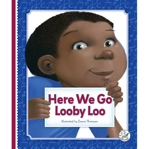 Here We Go Looby Loo - Library Binding