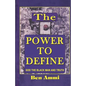 The Power to Define - Paperback