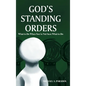 God's Standing Orders: What to Do When You're Not Sure What to Do - Hardcover