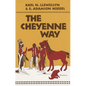 The Cheyenne Way: Volume 21 - Paperback