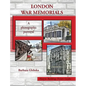 London War Memorials: A photographic portrayal - Hardcover