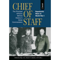 Chief of Staff, Vol. 1: The Principal Officers Behind History's Great Commanders, Napoleonic Wars to World War I Volume 1 - Hardcover
