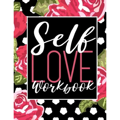 Self Love Workbook - Paperback