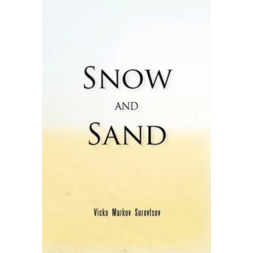 Snow and Sand - Paperback