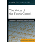 The Voices of the Fourth Gospel: Characters in an Emerging Christian Community - Hardcover