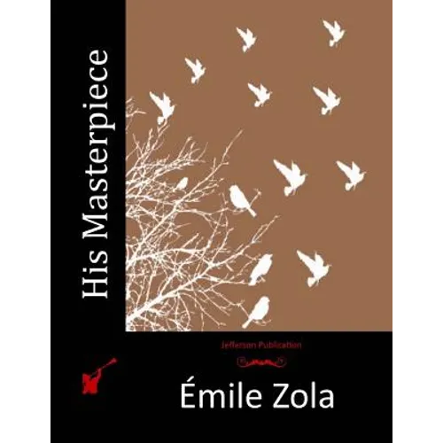 His Masterpiece - Paperback