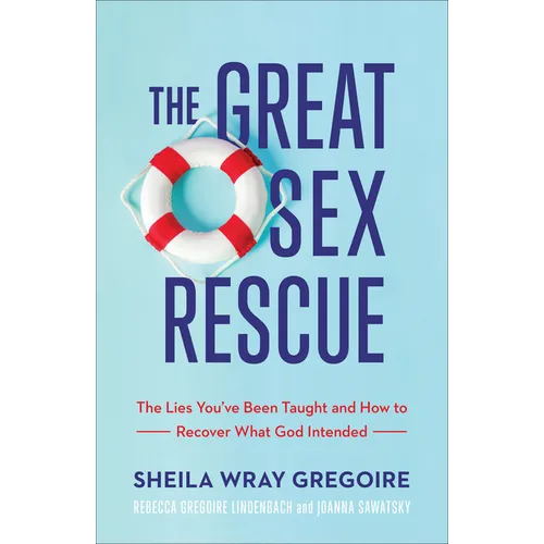 The Great Sex Rescue - Hardcover