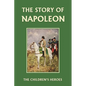 The Story of Napoleon (Yesterday's Classics) - Paperback