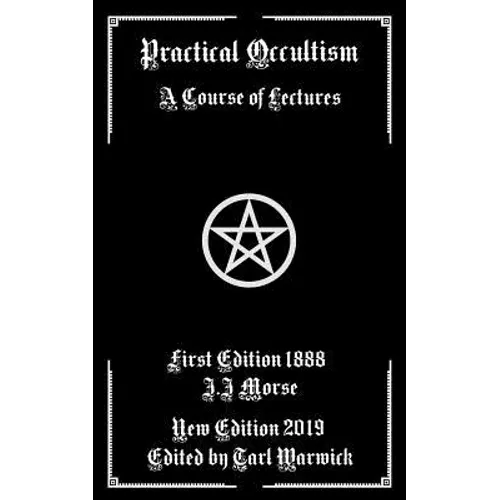 Practical Occultism: A Course of Lectures - Paperback