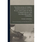 The Kingdom of Serbia. Infringements of the Rules and Laws of war Committed by the Austro-Bulgaro-Germans; Letters of a Criminologist on the Serbian M - Hardcover