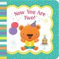 Now You Are Two - Board Book