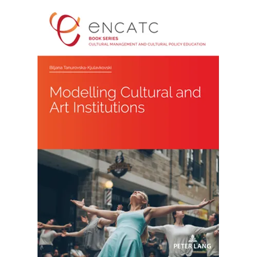 Modelling Cultural and Art Institutions - Paperback