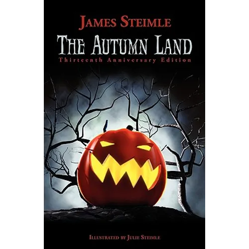 The Autumn Land: Thirteenth Anniversary Edition - Paperback