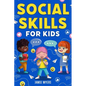 Social Skills for Kids - Paperback