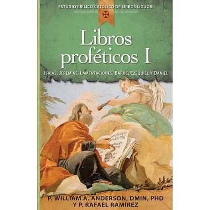 Libros Proféticos I: Isaías, Jeremías, Lamentaciones, Baruc, Ezequiel Y Daniel - Paperback