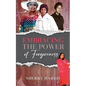 Embracing the Power of Forgiveness - Paperback
