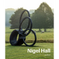 Nigel Hall: Sculpture & Drawings - Hardcover