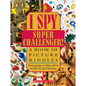 I Spy Super Challenger: A Book of Picture Riddles - Hardcover