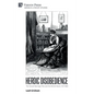 Heroic Disobedience: The Forced Marriage Plot and the British Novel, 1747-1880 - Paperback