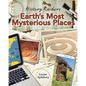 Earth's Most Mysterious Places - Library Binding