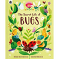 The Secret Life of Bugs - Hardcover