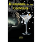 Diamonds are For Cocktails - Hardcover