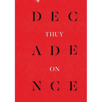 Decadence - Paperback