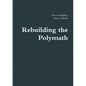Rebuilding the Polymath - Paperback