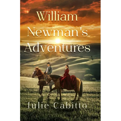 William Newman's Adventures - Hardcover