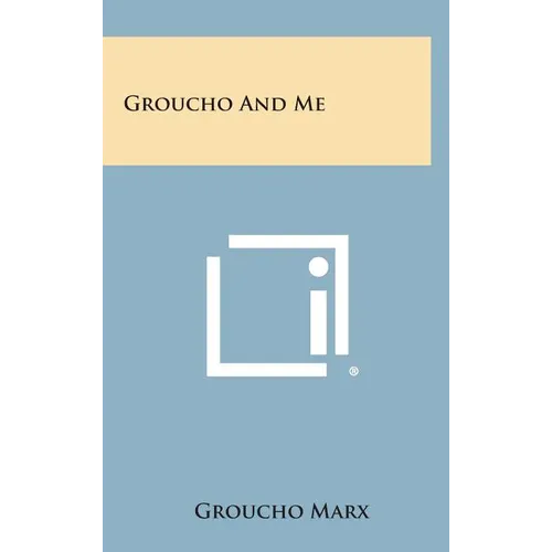 Groucho and Me - Hardcover