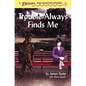 Trouble Always Finds Me - Paperback