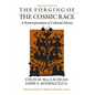 The Forging of the Cosmic Race: A Reinterpretation of Colonial Mexico - Paperback