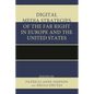 Digital Media Strategies of the Far Right in Europe and the United States - Paperback