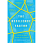 The Resilience Factor: A Step-by-Step Guide to Catalyze an Unbreakable Team - Paperback