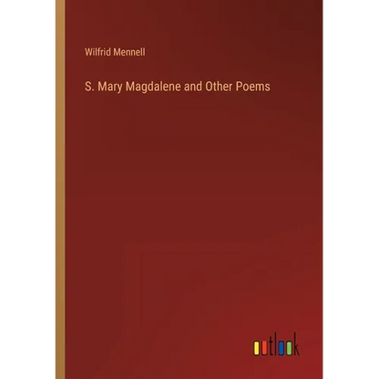 S. Mary Magdalene and Other Poems - Paperback
