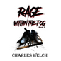 Rage Within The Fog - Paperback