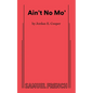 Ain't No Mo' - Paperback