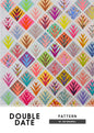Double Date Pattern