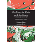 Radiance in Pain and Resilience: The global reverberation of Palestinian historical trauma - Paperback