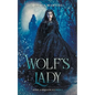 Wolf's Lady - Paperback