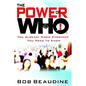 The Power of Who: You Already Know Everyone You Need to Know - Hardcover