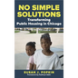 No Simple Solutions: Transforming Public Housing in Chicago - Paperback