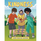 Kindness: How Can We Make This World A Better Place? - Paperback