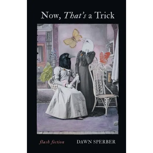 Now, That's a Trick - Paperback