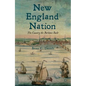 New England Nation: The Country the Puritans Built - Hardcover