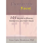 Unmerited Favor: 101 Quotes of Wisdom, Inspiration and God's Grace - Paperback