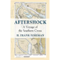 After-Shock: A Voyage of the SOUTHERN CROSS - Paperback